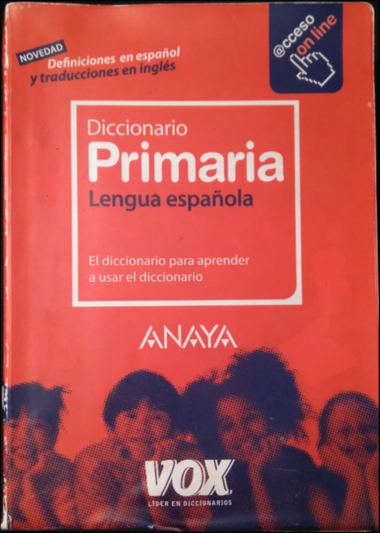 Diccionario Primaria. Lengua española. ANAYA