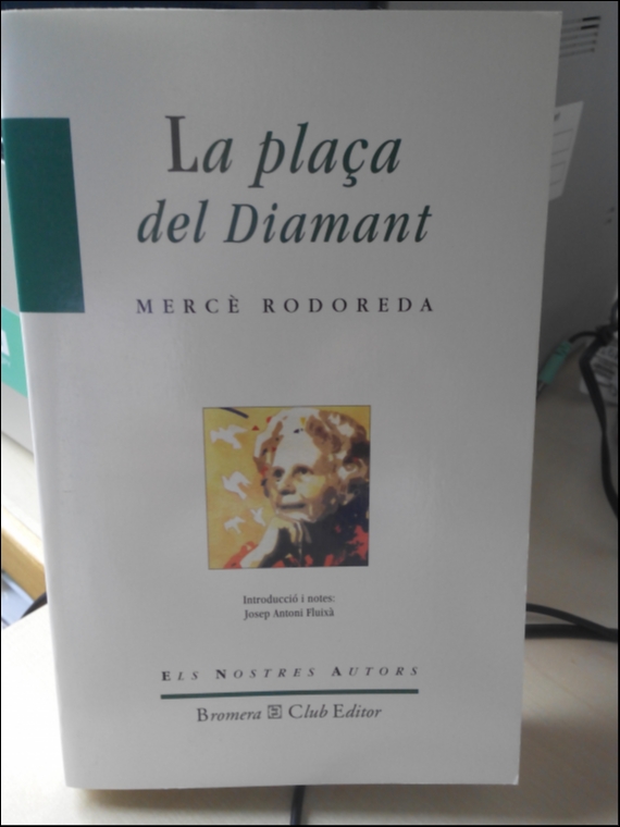 La plaça del diamant  Libros de segunda mano en Valencia