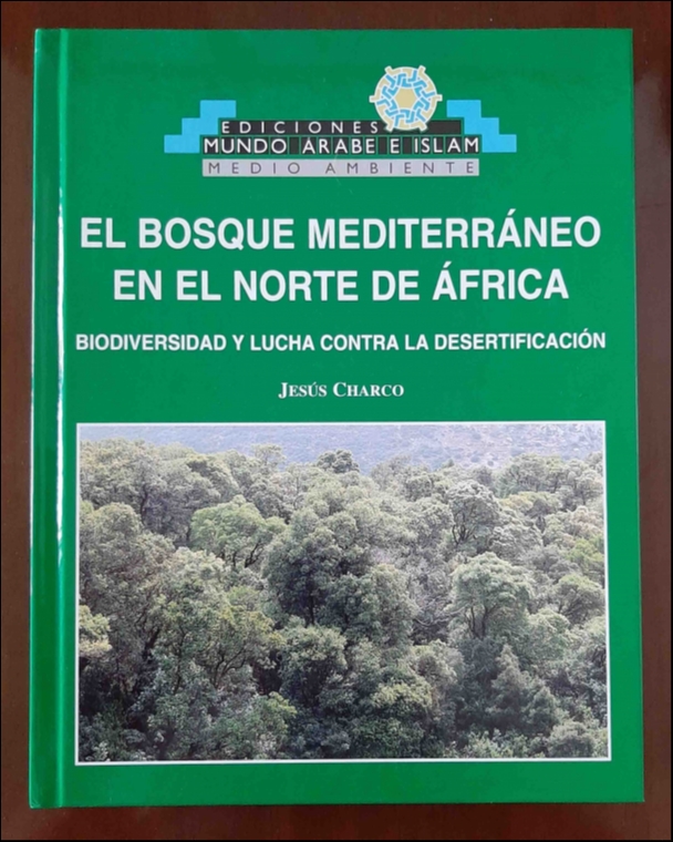 El bosque mediterráneo en el norte de África