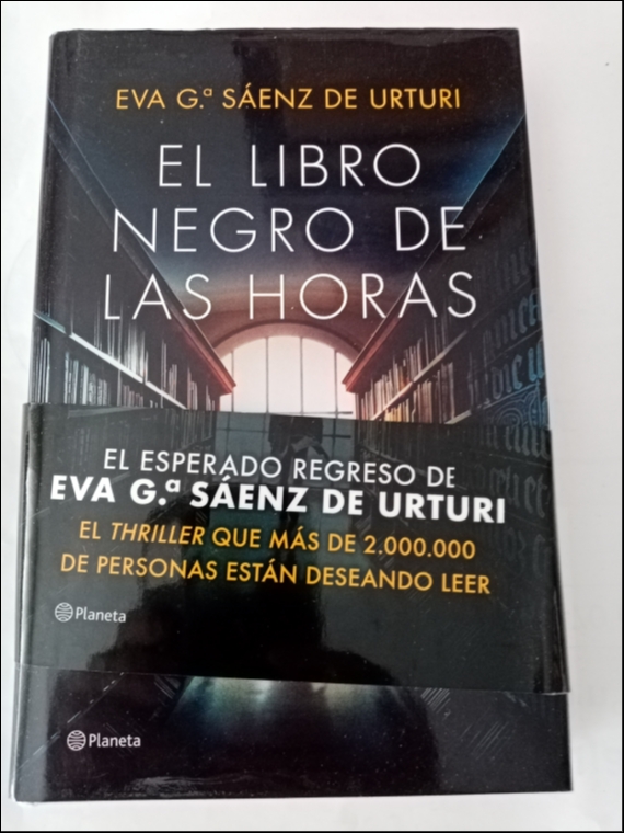 EL LIBRO NEGRO DE LAS HORAS.Eva García Saenz de Urturi