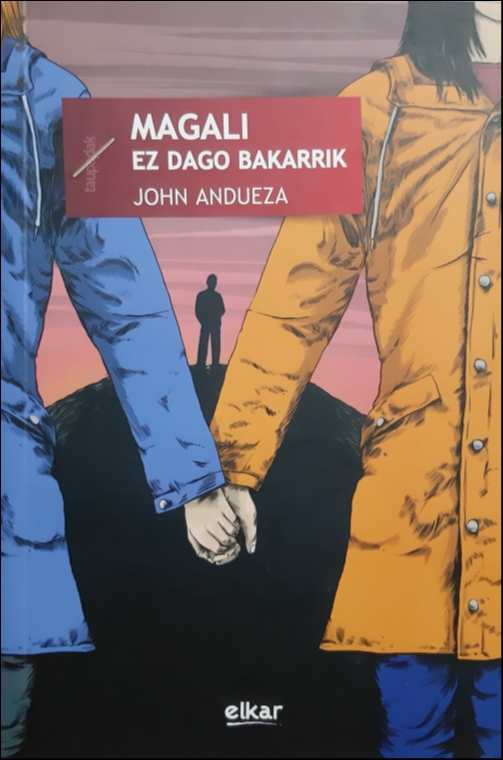 Magali ez dago bakarrrik