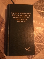 GUIA DE INCAFO DE LOS ARBOLES Y ARBUSTOS DE LA PENINSULA IBERICA | Libros  de segunda mano en Fuenlabrada